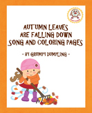 Autumn Leaves Are Falling Down - Song and Coloring Pages