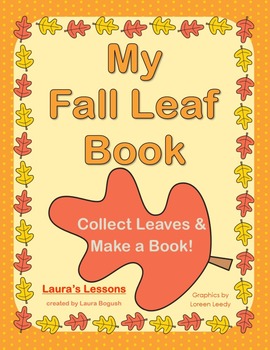Preview of Autumn Leaves & Reading Mini-Unit: My Fall Leaf Book U.S. & Canadian Spelling
