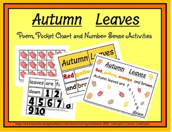 Preview of Autumn Leaves: poem, pocket chart and number sense activities.