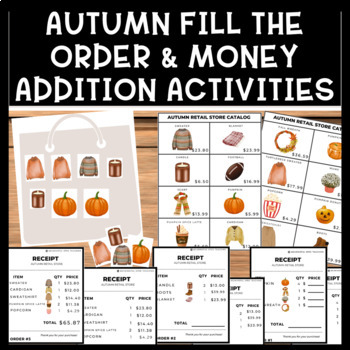 Preview of Autumn Life Skills Differentiated Fill the Order & Money Addition 