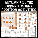 Autumn Life Skills Differentiated Fill the Order & Money A
