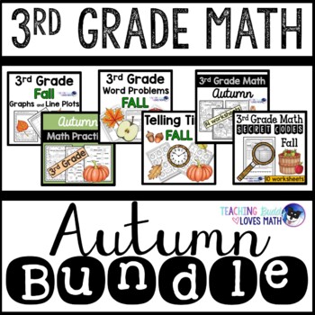 Preview of Autumn Math Worksheets 3rd Grade Bundle