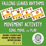 Autumn Rhythm Activity to Sing Move and Play Instruments