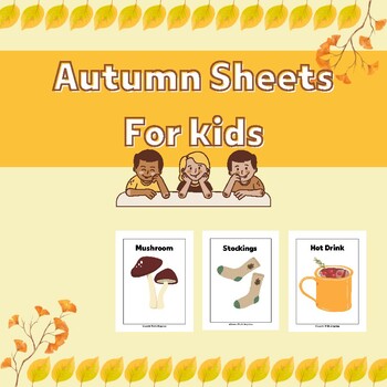 Preview of Autumn Sheets For Kids