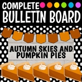 Autumn Skies and Pumpkin Pies Bulletin Board Kit with Pie 