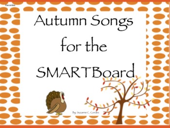 Preview of Autumn Songs for the SMARTBoard