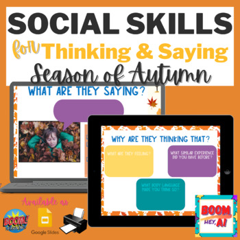 Preview of Autumn Speech Therapy | Social Skills Thinking Saying | BOOM CARDS Google Slides