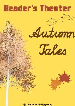 Preview of Autumn Tales - Reader's Theater Script