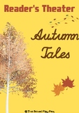 Autumn Tales - Reader's Theater Script
