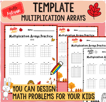 Preview of Autumn Theme Multiplication Arrays Template | Fall Theme Blank Grids Template