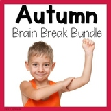 Autumn Themed Brain Break Bundle