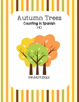 Autumn Trees - Counting from 1-10 in Spanish