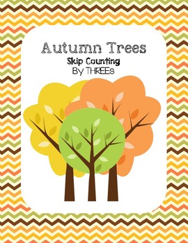 Autumn Trees - Skip Counting by THREEs