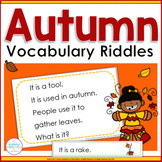 Autumn Vocabulary - Fall Riddles for Inference and Drawing
