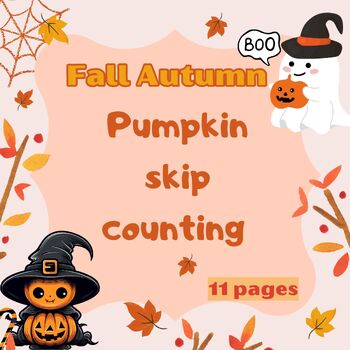 Preview of Autumn numbers worksheets - Pumpkin skip counting