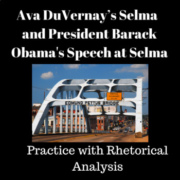 Preview of Selma by Ava DuVernay and Obama's Speech at Selma: Practice with Analysis