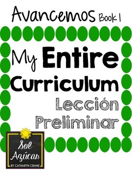 Preview of Avancemos 1 Lección Preliminar (Preliminary Chapter) ENTIRE Curriculum