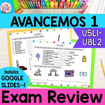 Preview of Avancemos 1 Spanish Final Exam Review Study Guide Unit 5- 8 Google Slides™