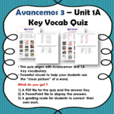 Avancemos 3- Unit 1A Vocabulary Quiz