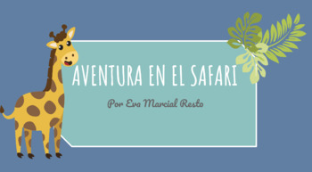 Preview of Aventura en el Safari (Google Slide, Interactive, Virtual Excursion)