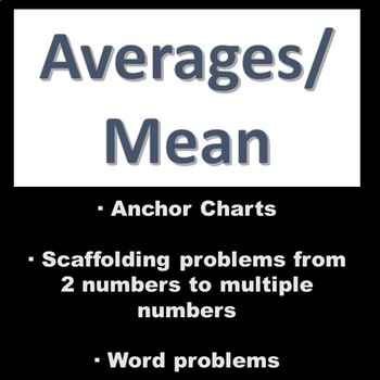 Preview of Average Mean Unit - Anchor Charts, Notes, Scaffolding, Word Problems