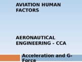 Aviation Human Factors (G Forces)