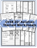 Aviation Unit [ 20+ Worksheets ] for Kindergarten and 1st Grade