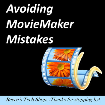 Preview of Avoiding Movie Maker Mistakes