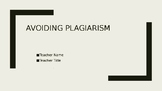 Avoiding Plagiarism Workshop
