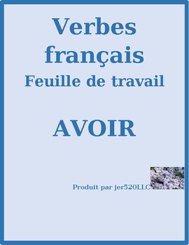 avoir french verb worksheet 2 by jer teachers pay teachers