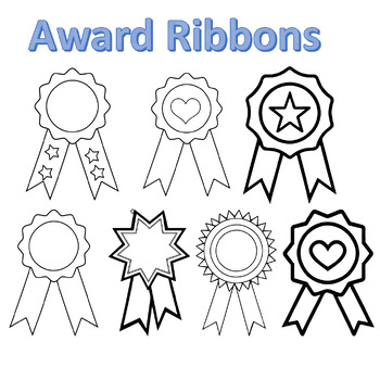Preview of Award Ribbon Templates - Award Outline -Rewards Templates Clip Art Set of 7 -4K