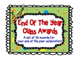 Awards: 30 Printable End Of The Year Student Awards!