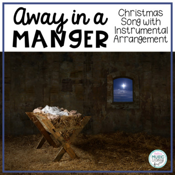 Preview of Away in a Manger - Christmas Carol with Orff Arrangement