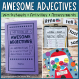 Teaching Adjectives: Activities, Assessments, and Worksheets