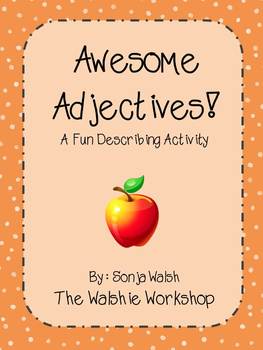 Preview of Common Core Adjectives Activity/Center - Grades 2, 3, & 4 (The Walshie Workshop)