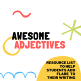 Awesome Adjectives to Help with Back to School Writing!
