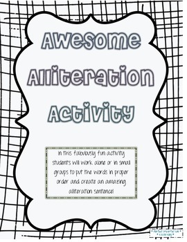 Preview of Awesome Alliteration Activity - Sentence Building!
