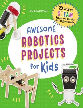 Preview of Awesome Engineering Activities for Kids: 50+ Exciting STEAM Projects to Design a
