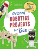 Awesome Engineering Activities for Kids: 50+ Exciting STEA