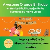 Awesome Orange Birthday by Mitali B. Ruths classroom or li
