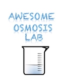 Awesome Osmosis Lab Activity