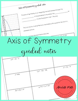 Preview of Axis of Symmetry Guided Notes