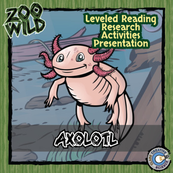 Preview of Axolotl Activities - Leveled Reading, Printables, Slides & Digital INB