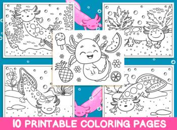 Preview of Axolotl Coloring Pages, 10 Axolotl Salamanders Coloring Sheets, Summer Axolotl
