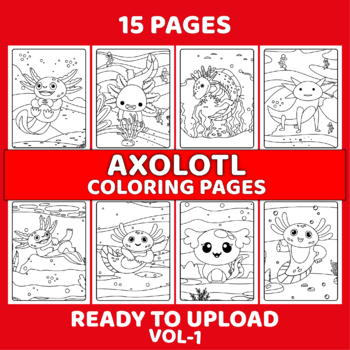 Axolotl Coloring Book for Kids Ages 4-8 : Fun Children's Art Book