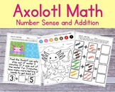 Axolotl Math Concepts - "ADDS" ALOTL Number Sense and Addi