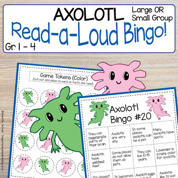 Preview of Axolotl Bingo Game | 25 Bingo Cards | Bank of Facts | Reading Practice