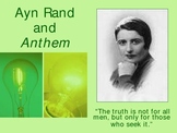 Ayn Rand and Anthem Power Point