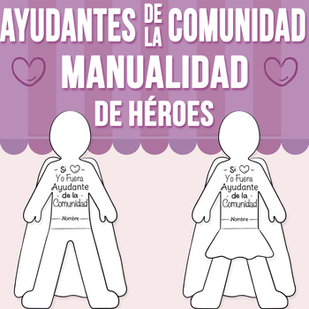 Preview of Ayudantes de la Comunidad Manualidad Héroes | Actividad de Escritura y Reflexión