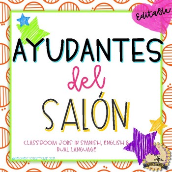 Preview of Ayudantes del salon - Classroom jobs in English and Spanish (Editable)